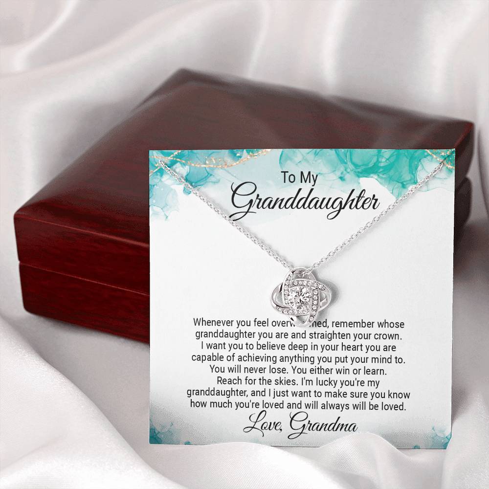 To My Granddaughter Jewelry Gift - Love Knot Forever Necklace - Straighten Your Crown