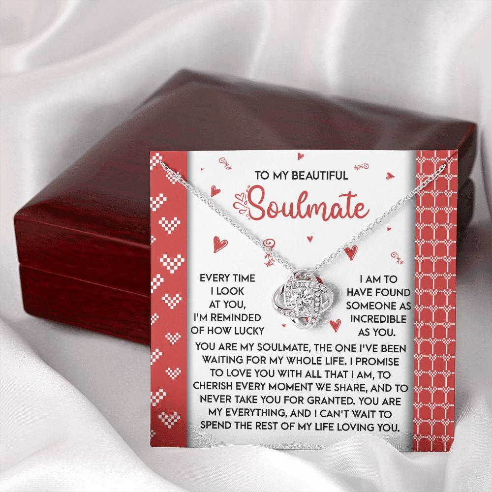 To My Soulmate Jewelry Gift - Love Knot Forever Necklace - My Whole Life