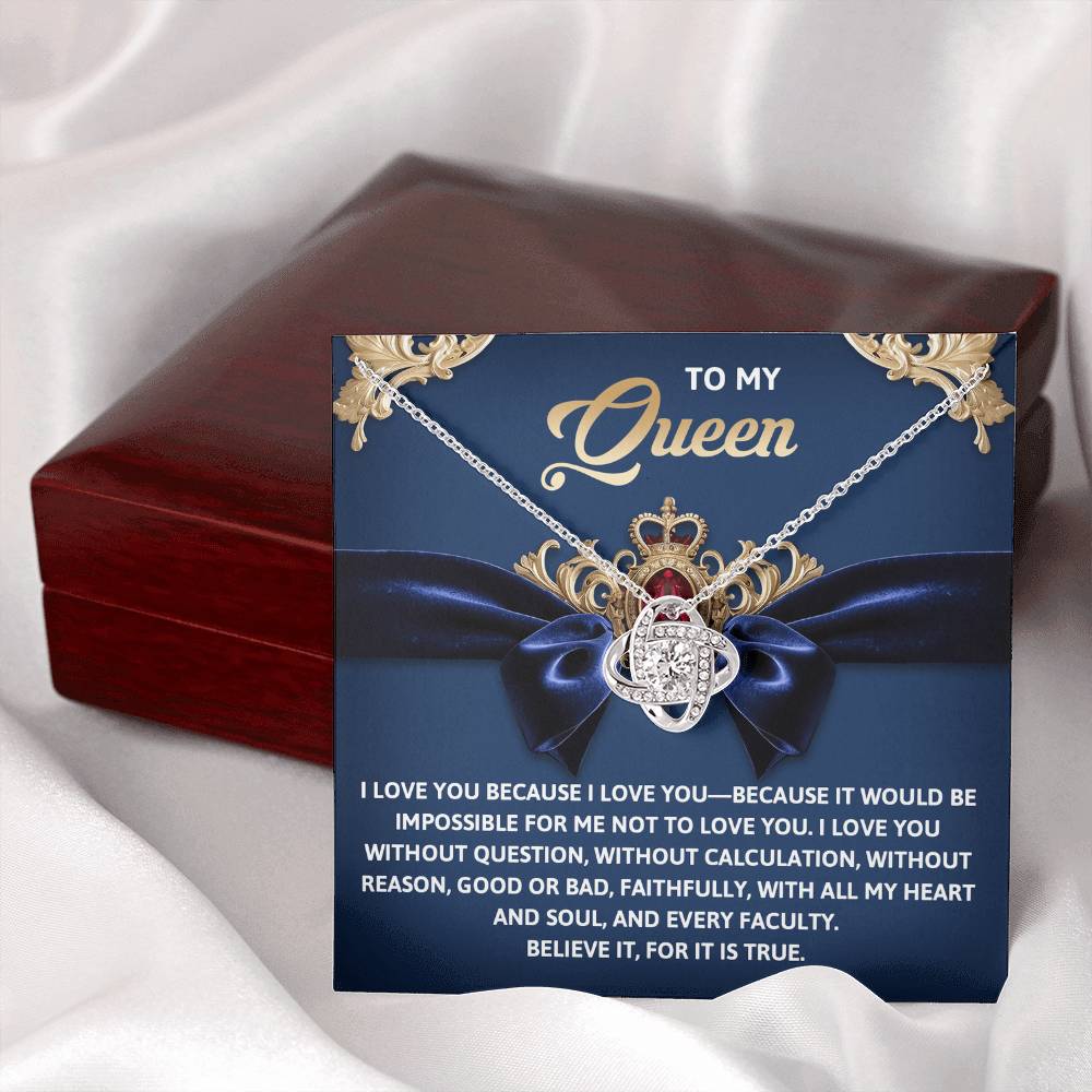 To My Queen Jewelry Gift - Love Knot Forever Necklace with Heartfelt Message Card From You - Every Faculty