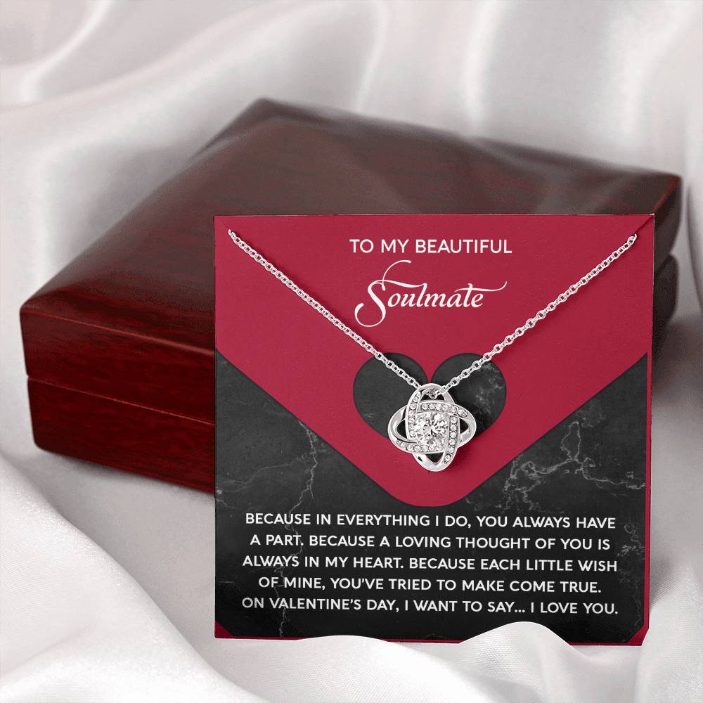 To My Soulmate Jewelry Gift - Love Knot Forever Necklace - Loving Thought