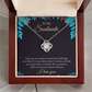 To My Soulmate- Hold Your Hand - Eternal Love Knot Necklace - Price Includes Shipping