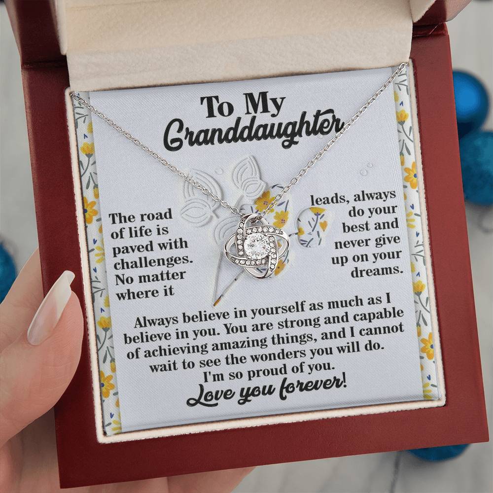 To My Granddaughter Jewelry Gift - Never Give Up On Your Dreams - Love Knot Necklace