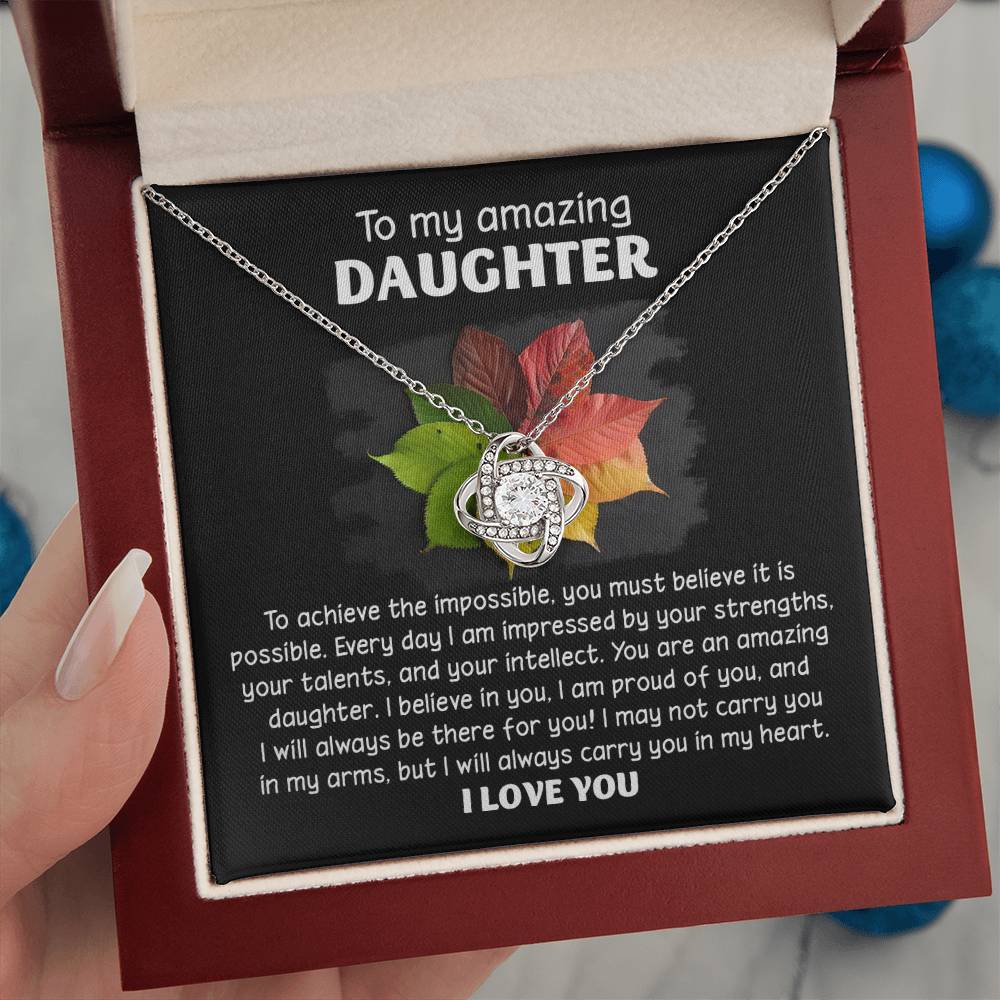 To My Daughter - Everything Is Possible - Love Knot Necklace