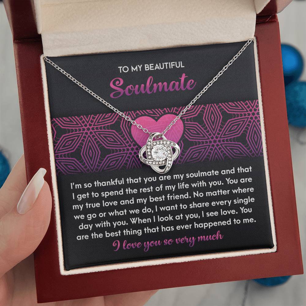 To My Soulmate Jewelry Gift - Love Knot Forever Necklace - I See Love