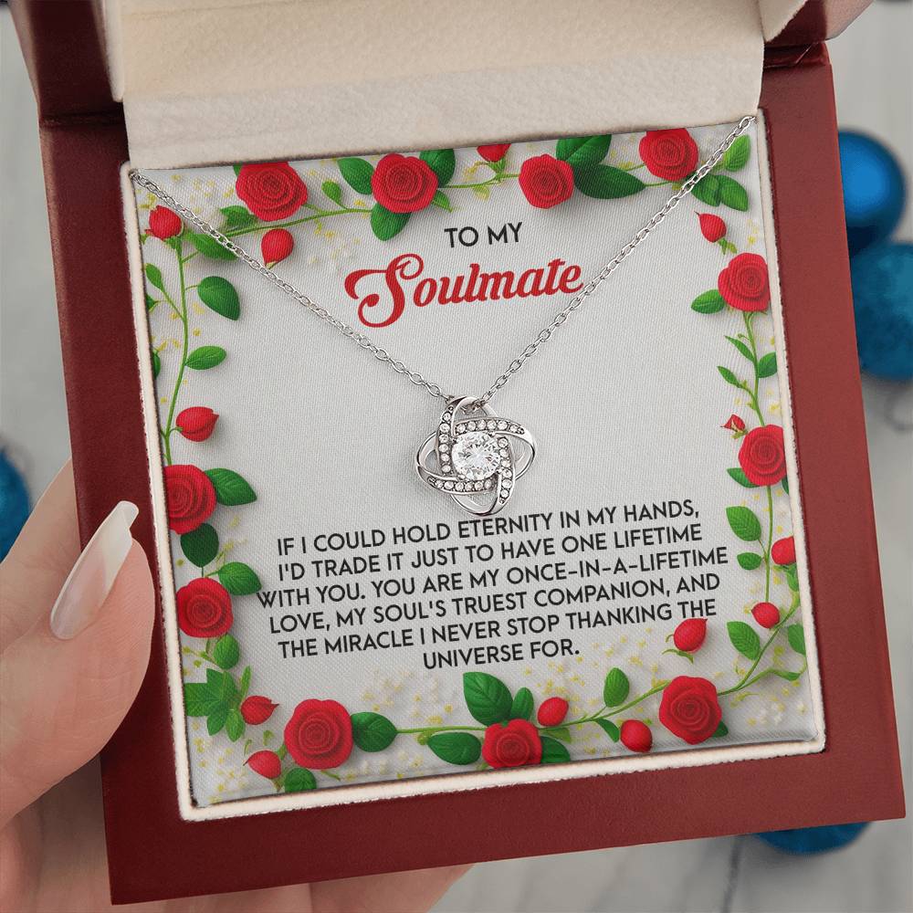 To My Soulmate Jewelry Gift - Love Knot Forever Necklace - One Lifetime