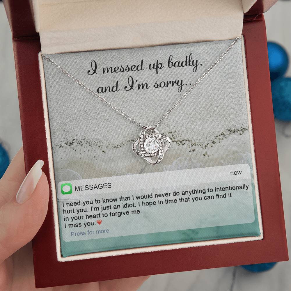 I'm Sorry Gift For Her - Love Knot Necklace - I'm Just An Idiot