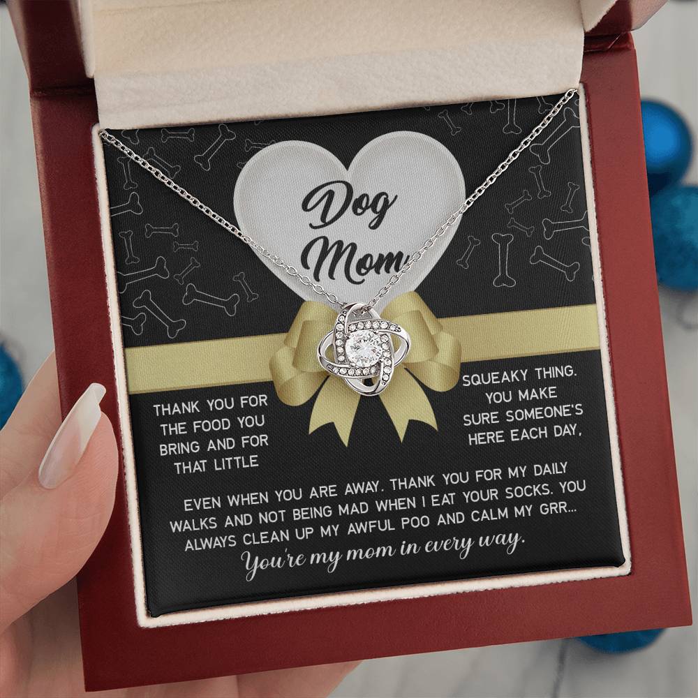 Dog Mom Gift  - Love Knot Necklace - In Every Way