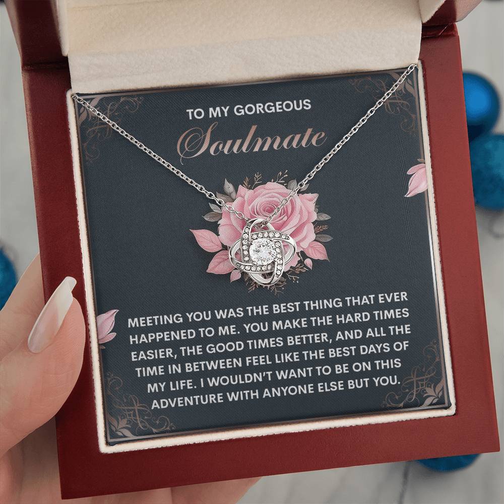 To My Soulmate Jewelry Gift - Love Knot Forever Necklace - Best Days Of My Life