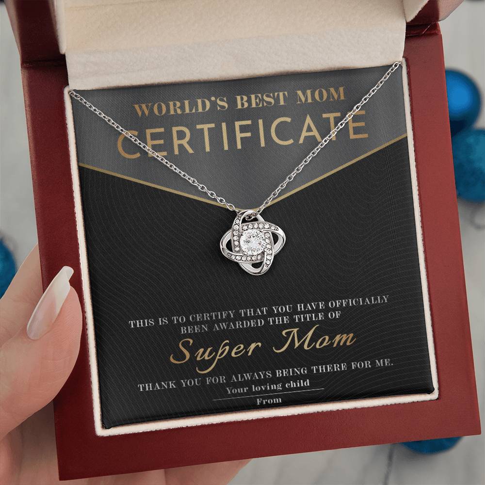 Gift For My Mom - Love Knot Necklace - World's Best Mom Certificate