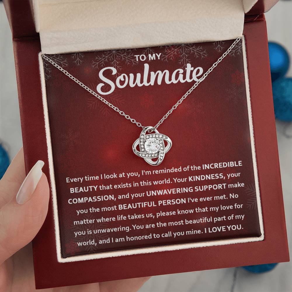 To My Soulmate For Christmas - You Are The Most Beautiful Part Of My Life - Love Knot Necklace