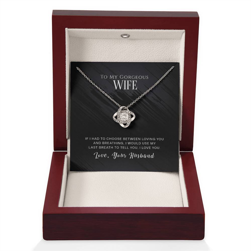 To My Gorgeous Wife Jewelry Gift - Love Knot Necklace - I Love You