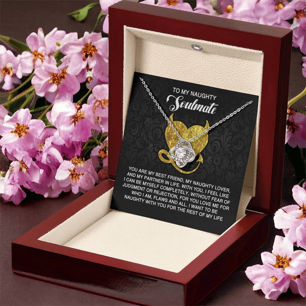 To My Soulmate Jewelry Gift - Naughty With You - Love Knot Necklace