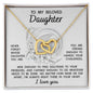 To My Daughter - Interlocking Hearts Necklace -Always Right There