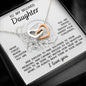 To My Daughter - Interlocking Hearts Necklace -Always Right There