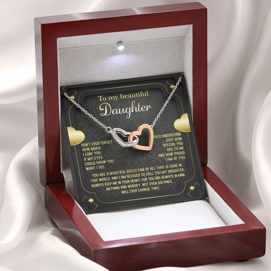 To My Daughter - Interlocking Hearts Necklace -Beautiful Reflection