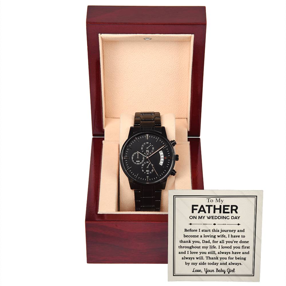 To My Father From Daughter on My Wedding Day Gift - Black Chronograph Watch with Message Card - Love Your Baby Girl