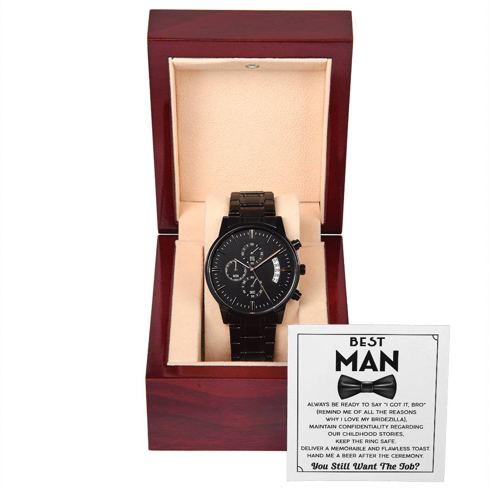 Best Man Proposal Gift - Black Chronograph Watch with Message Card - You Still Want The Job