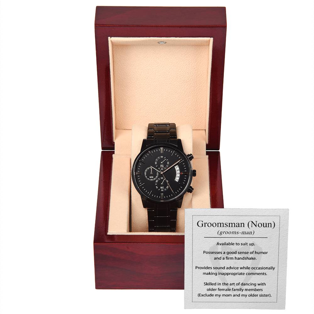 Groomsman Watch Gift- Groomsman Noun