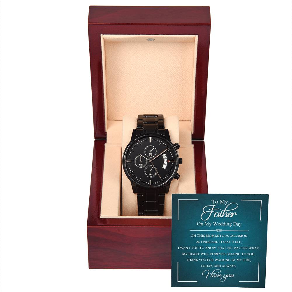 Father Gift From Daughter on My Wedding Day Gift - Black Chronograph Watch with Message Card -Walk By My Side