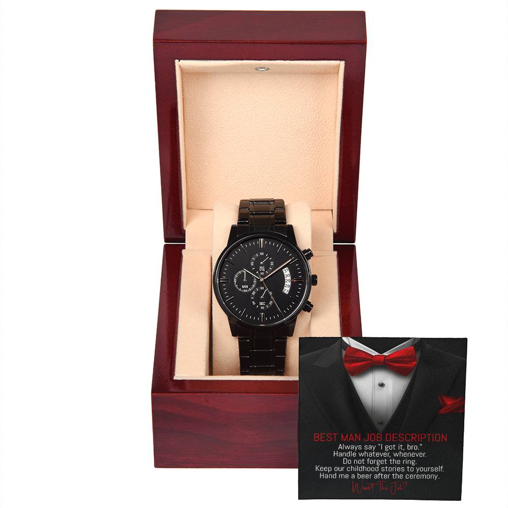 Best Man Gift - Mens Black Wrist Watch with Mahogany Box and Message Card - Want The Job