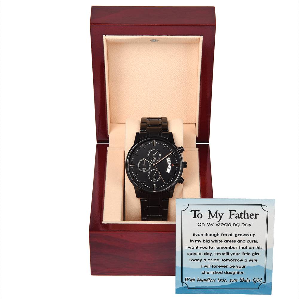 Father Gift From Daughter on My Wedding Day - Black Chronograph Watch with Message Card - Your Baby Girl