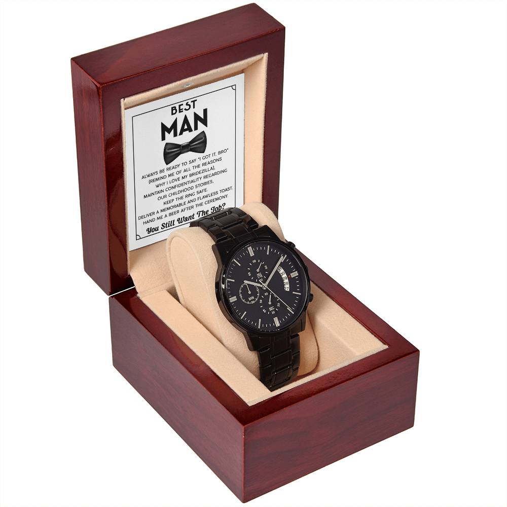 Best Man Proposal Gift - Black Chronograph Watch with Message Card - You Still Want The Job