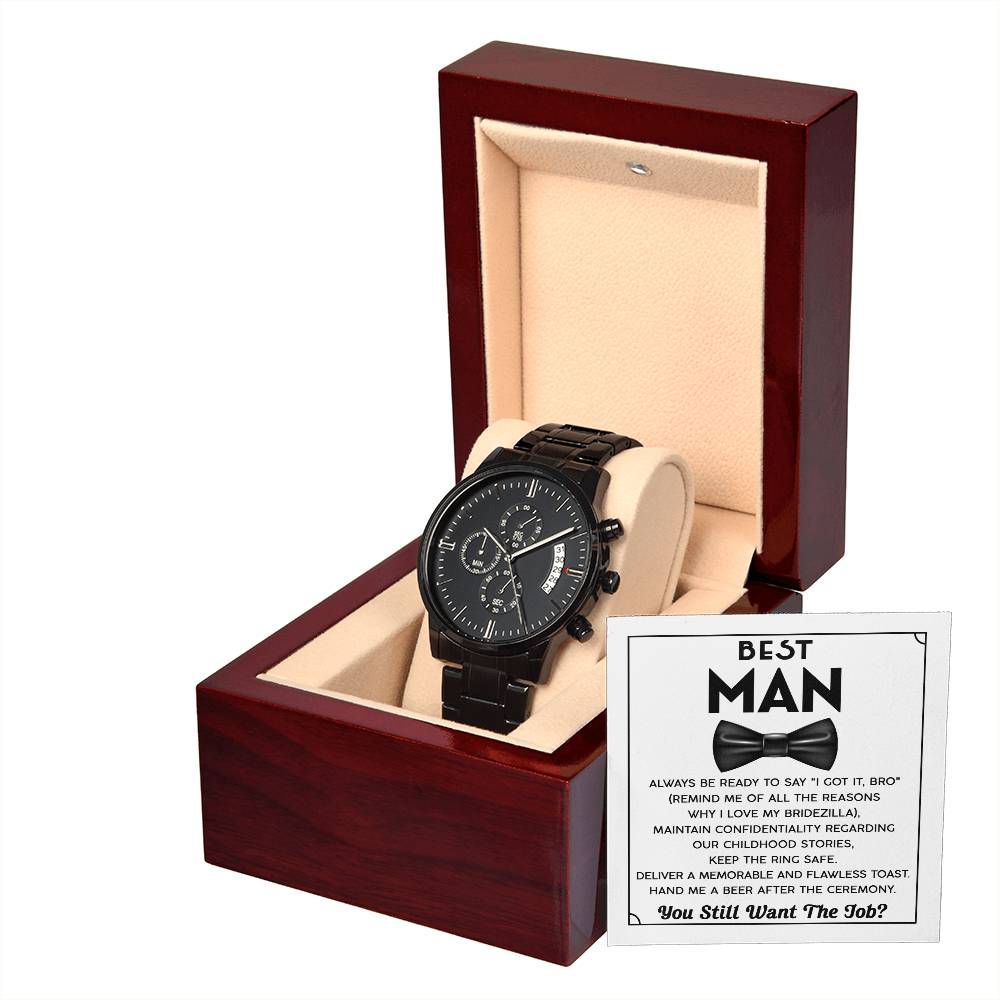 Best Man Proposal Gift - Black Chronograph Watch with Message Card - You Still Want The Job