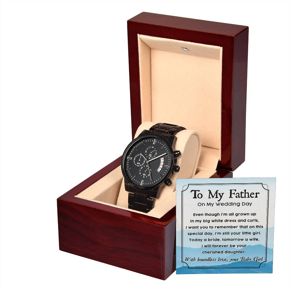 Father Gift From Daughter on My Wedding Day - Black Chronograph Watch with Message Card - Your Baby Girl