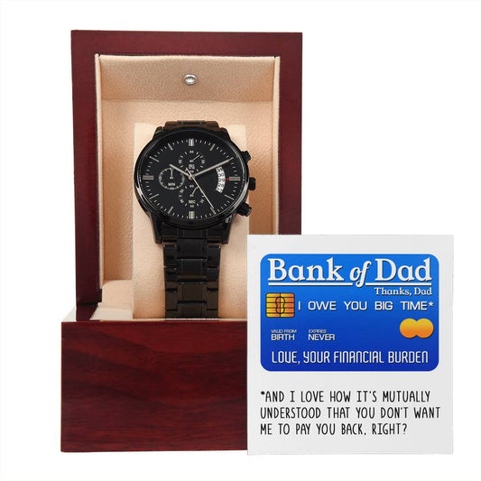 Gift For Dad - Mens Black Wrist Watch with Mahogany Box and Message Card -Bank of Dad