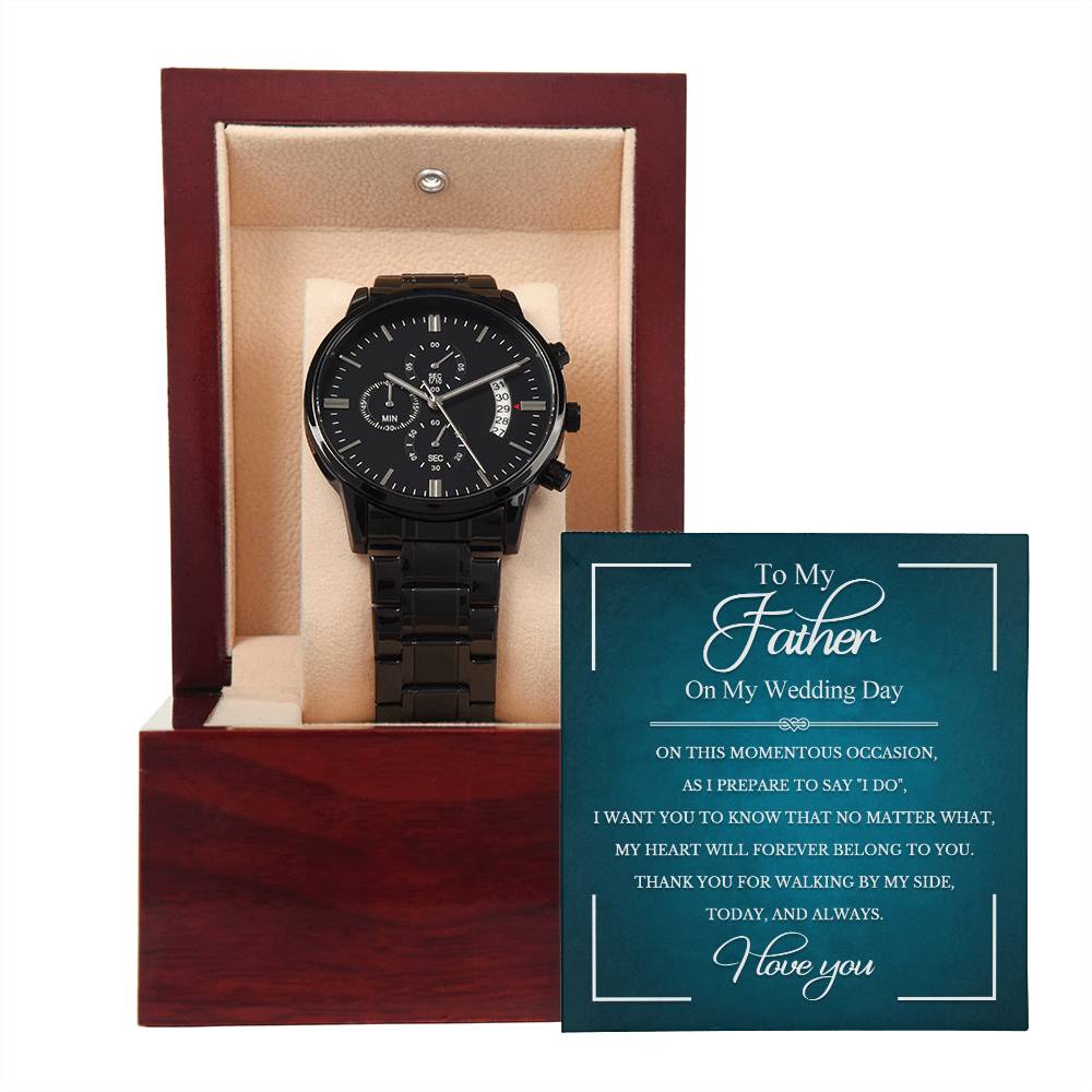 Father Gift From Daughter on My Wedding Day Gift - Black Chronograph Watch with Message Card -Walk By My Side