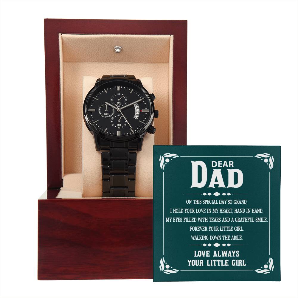 Gift For Dad on My Special Day - Black Chronograph Watch with Message Card - Your Little Girl