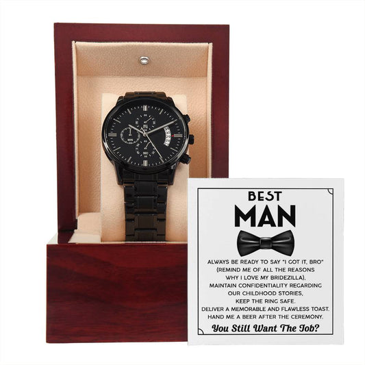 Best Man Proposal Gift - Black Chronograph Watch with Message Card - You Still Want The Job