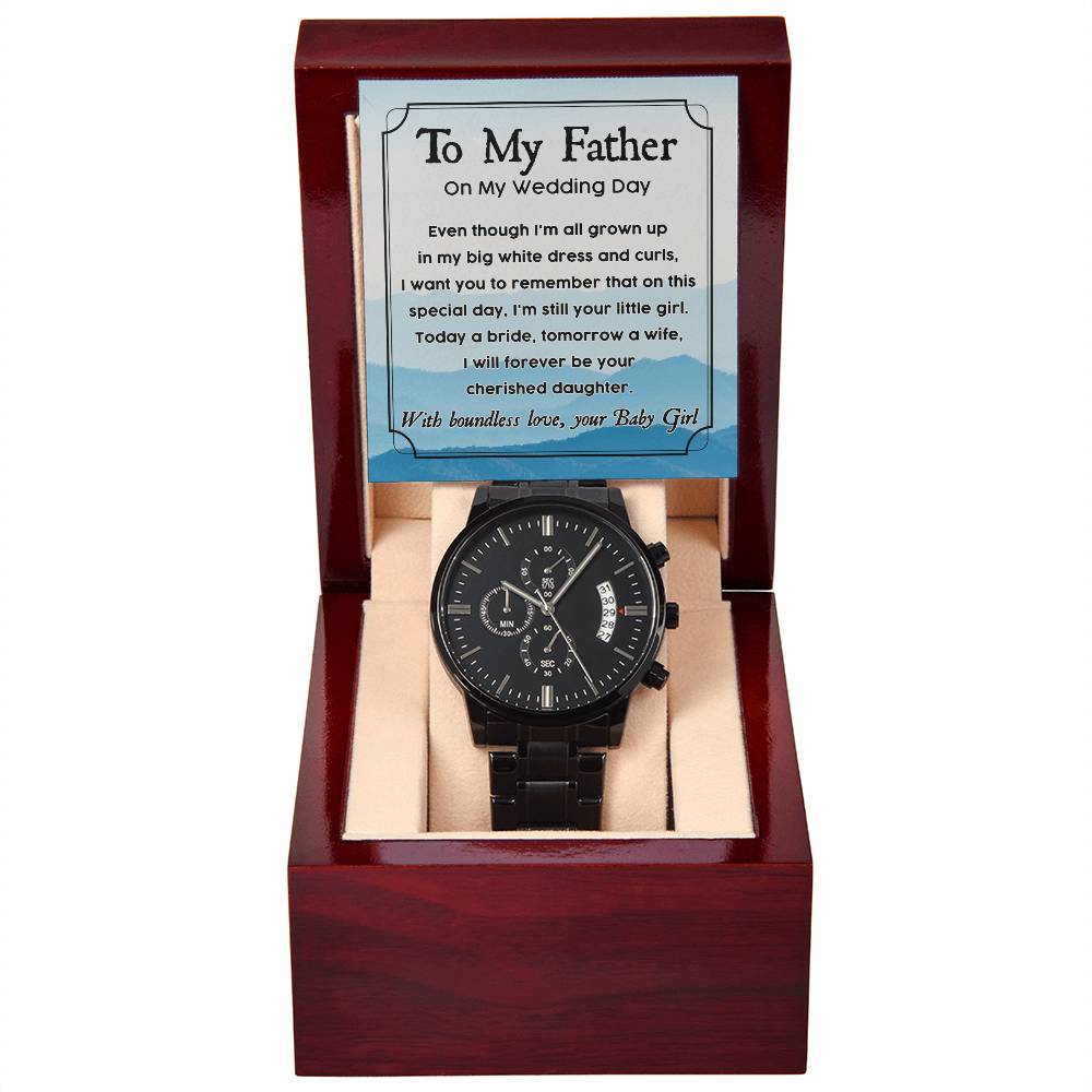 Father Gift From Daughter on My Wedding Day - Black Chronograph Watch with Message Card - Your Baby Girl