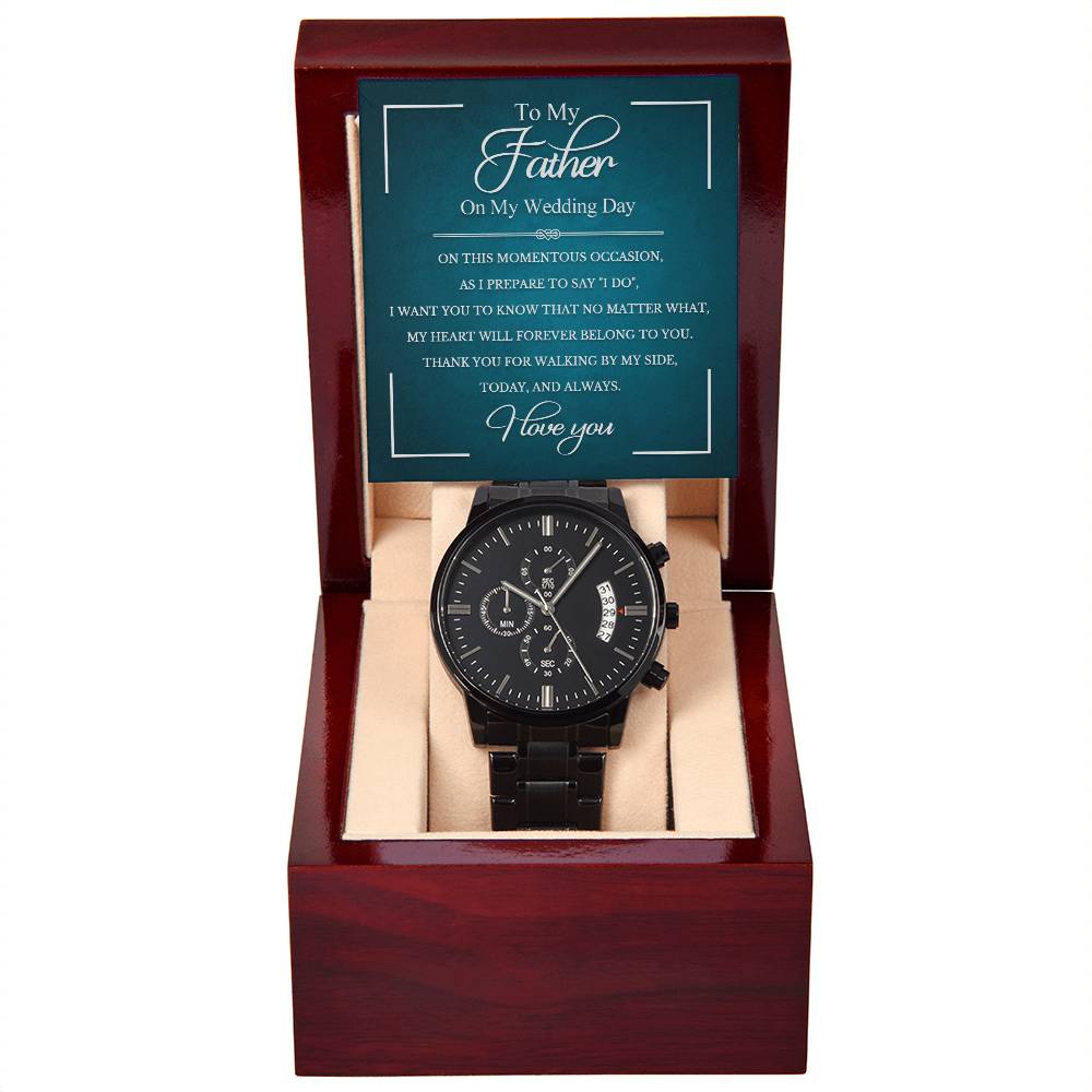 Father Gift From Daughter on My Wedding Day Gift - Black Chronograph Watch with Message Card -Walk By My Side