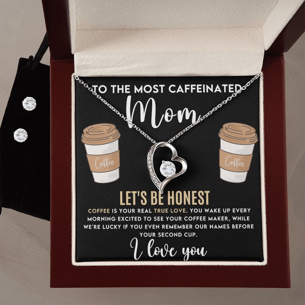 Mom Gift - Necklace & Earing Set - To The Most Caffeinated Mom