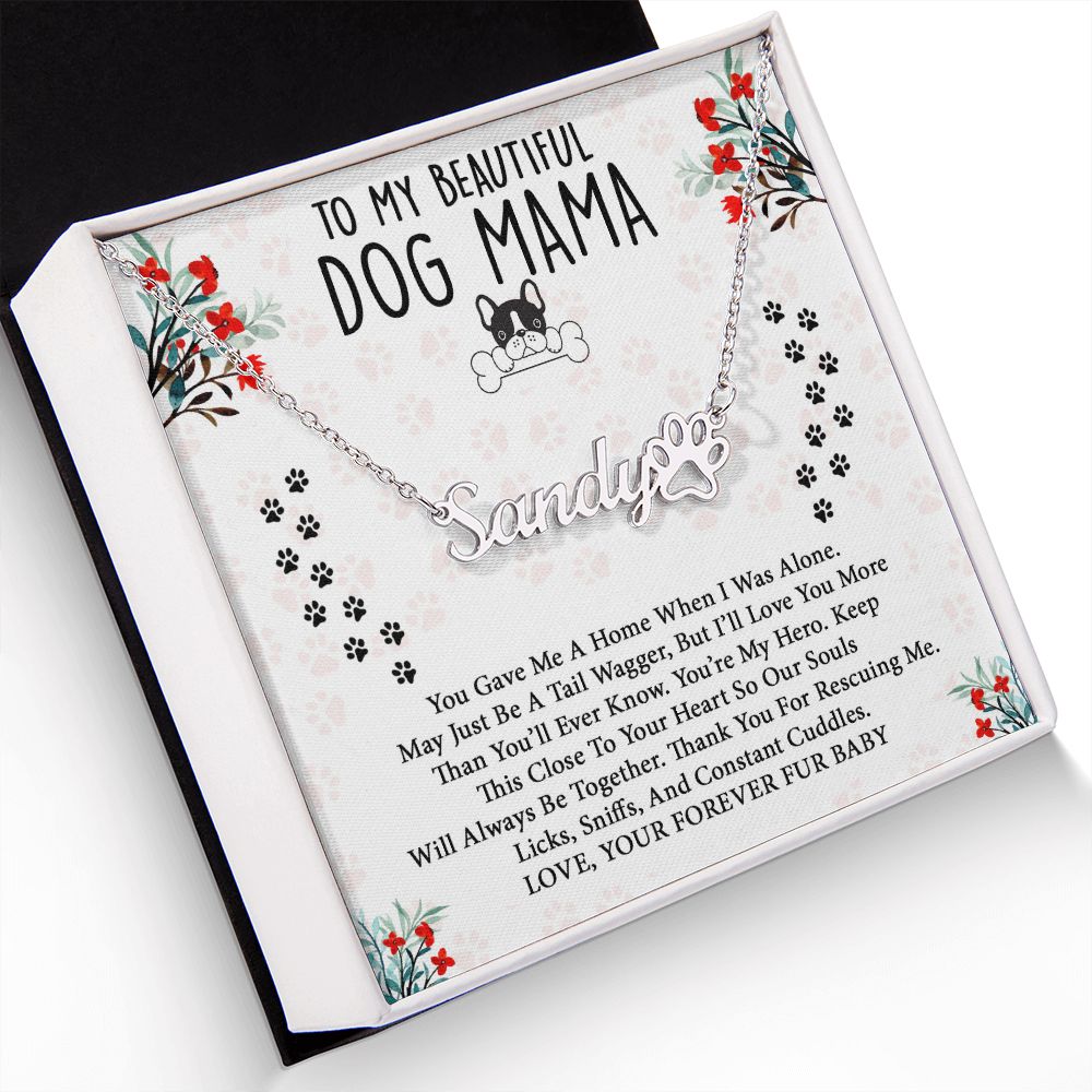 Dog Mom - Personalized Name Paw Necklace Gift - Thanks For Rescuing Me