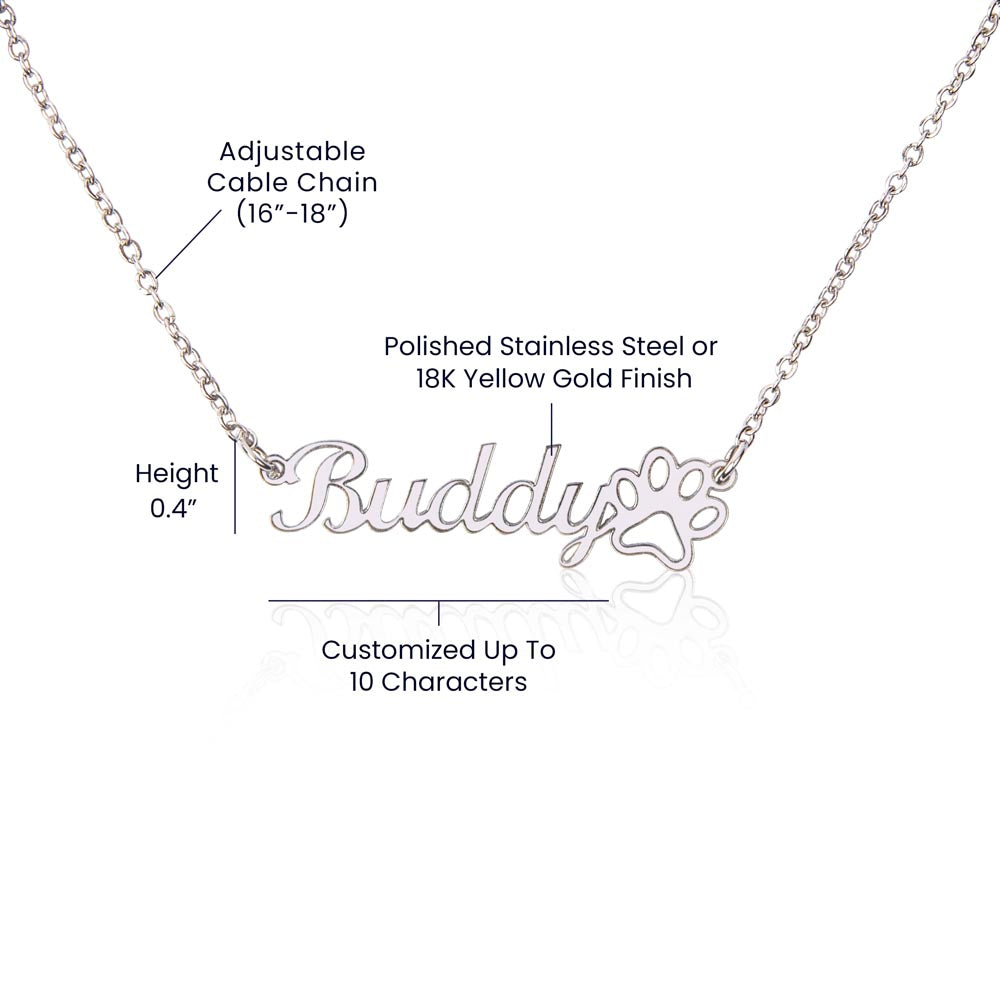 Dog Mom - Personalized Name Paw Necklace Gift - Thanks For Everything