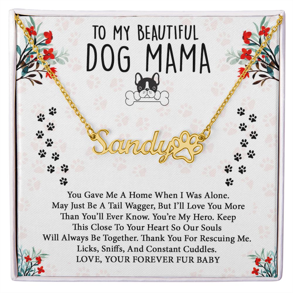 Dog Mom - Personalized Name Paw Necklace Gift - Thanks For Rescuing Me