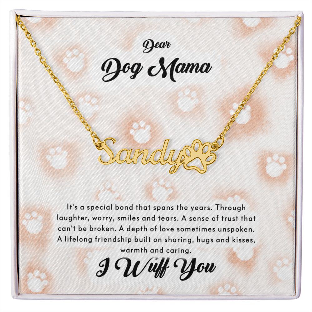 Dog Mom - Personalized Name Paw Necklace Gift - I Wuff You