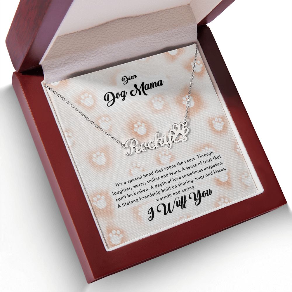 Dog Mom - Personalized Name Paw Necklace Gift - I Wuff You