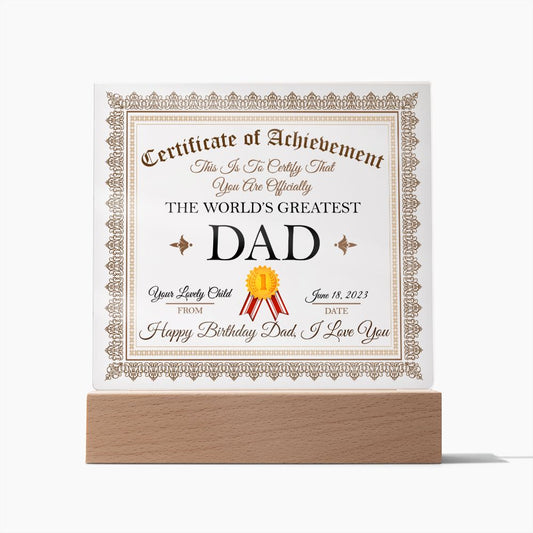 Dad Birthday Gift - Acrylic Plaque - Personalized - Officially The World's Greatest Dad