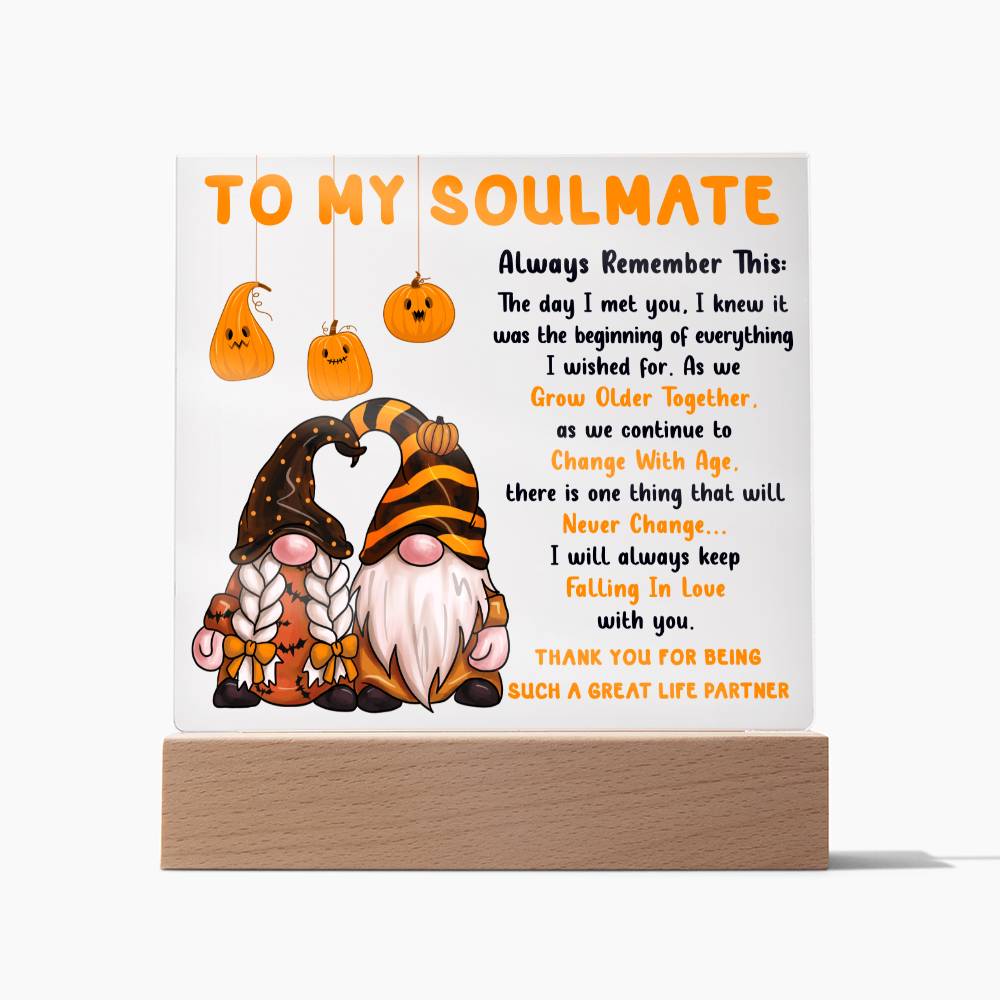 Soulmate Halloween Gift - Grow Older Together- Acrylic Square Plaque with Available Night Light