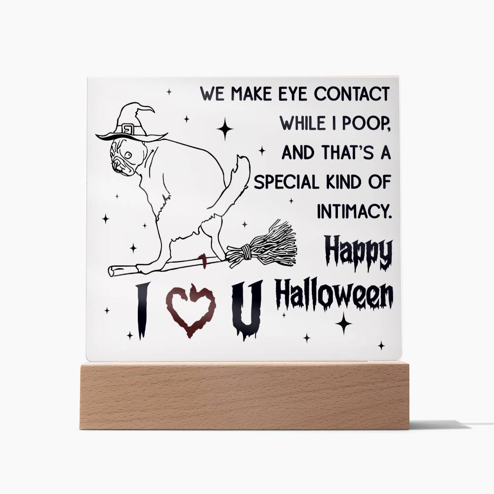 Halloween Gift - Eye Contact - Acrylic Square Plaque with Available Night Light