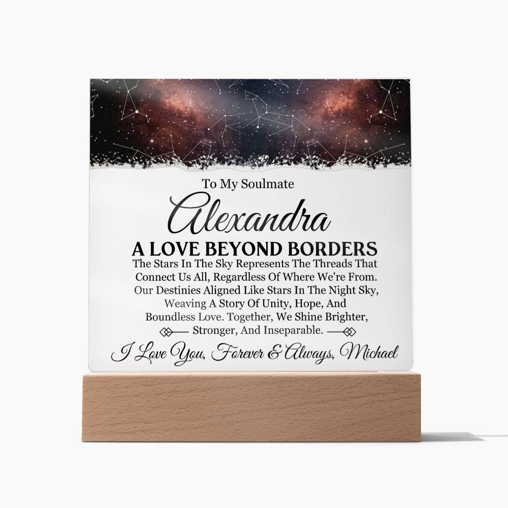 To My Soulmate - Love Beyond Borders - Personalized Acrylic Plaque