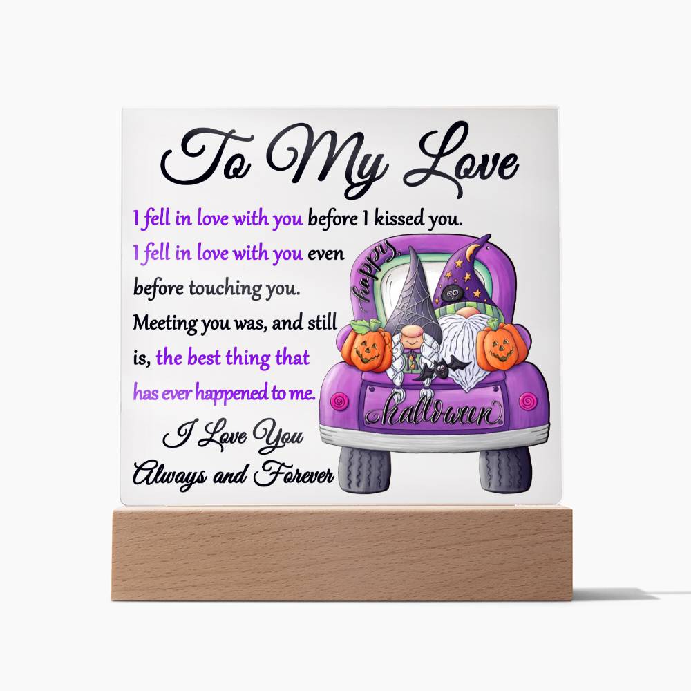 Soulmate Halloween Gift - Fell In Love - Acrylic Square Plaque with Available Night Light