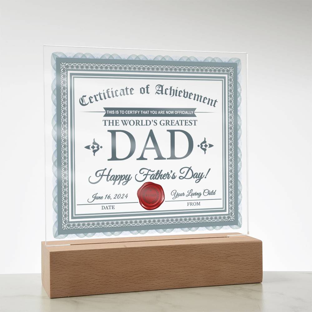 Dad Gift-Certificate Of Achievement-Square Acrylic Plaque