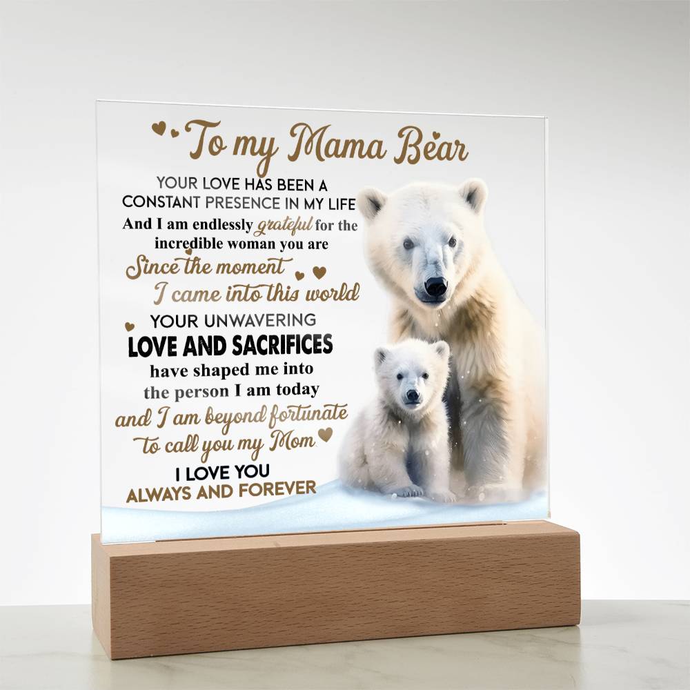 Gift For Mom - Mama Bear Acrylic Plaque with Available LED Night Light