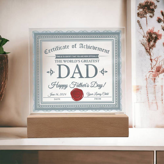 Dad Gift-Certificate Of Achievement-Square Acrylic Plaque