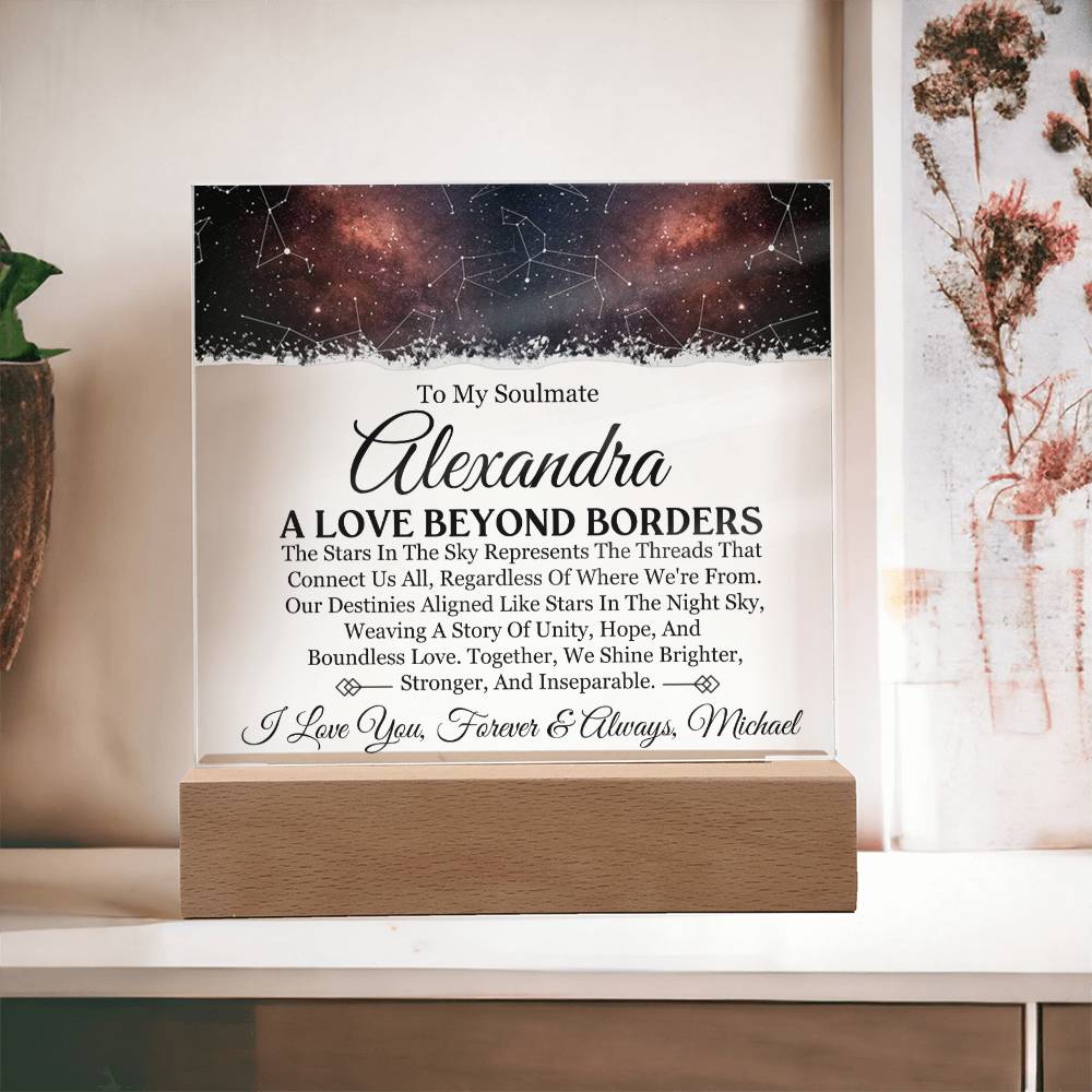 To My Soulmate - Love Beyond Borders - Personalized Acrylic Plaque