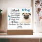 Pug Memorial Square Acrylic Sign Plaque